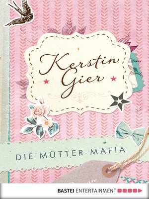 cover image of Die Mütter-Mafia